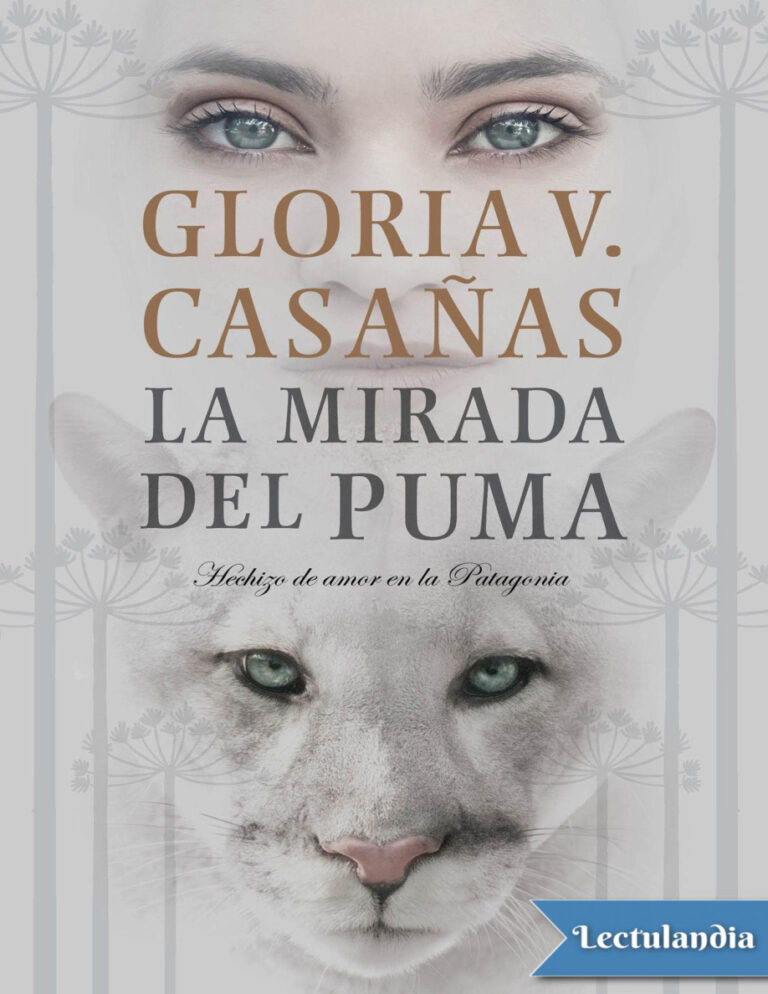 La mirada del puma Spanish Edition Gloria V Casanas Kitap Kapağı