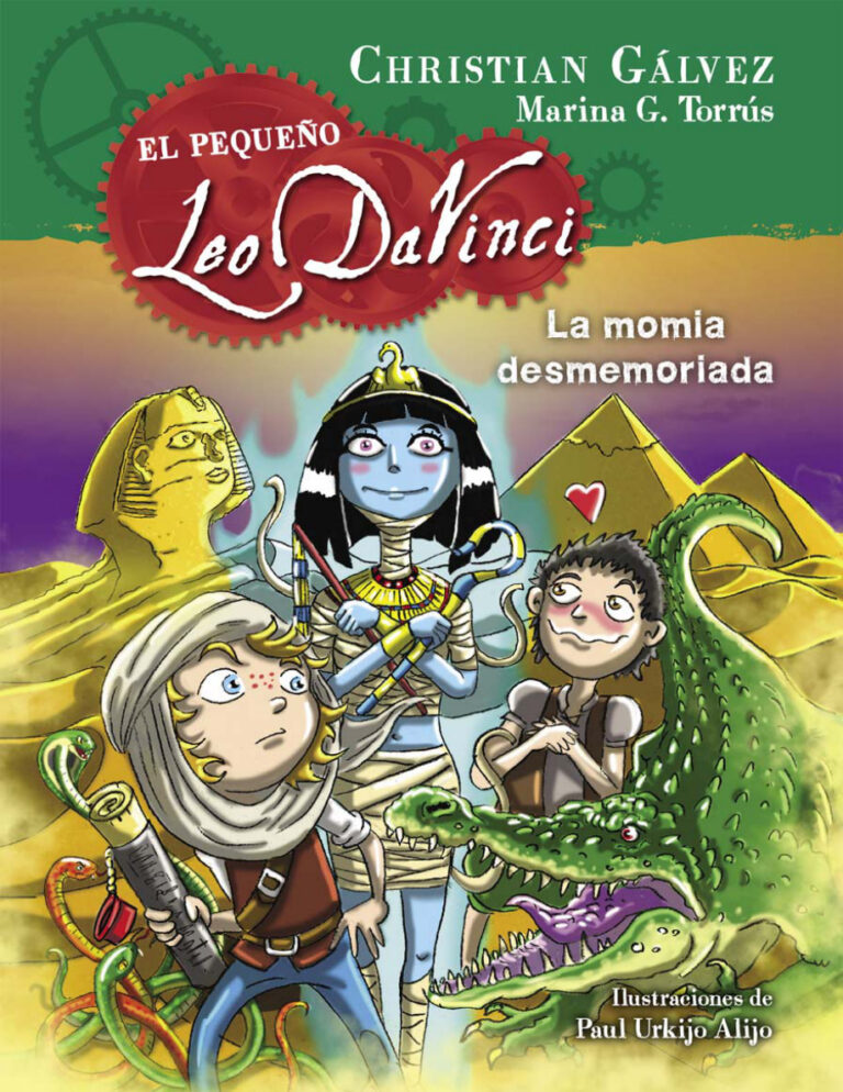 La momia desmemoriada Spanish Edition Christian Galvez Kitap Kapağı