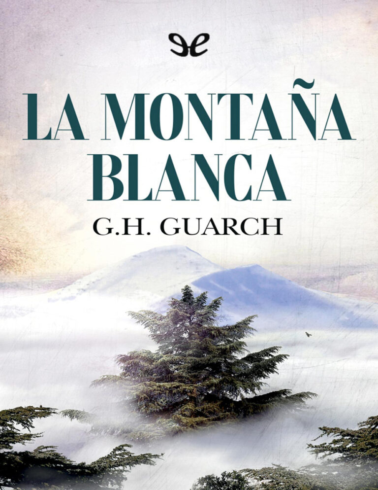 La montana blanca Spanish Edition G H Guarch Kitap Kapağı