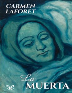 La muerta Spanish Edition Carmen Laforet Kitap Kapağı