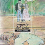 La muerte del Leon Spanish Edition Henry James Kitap Kapağı