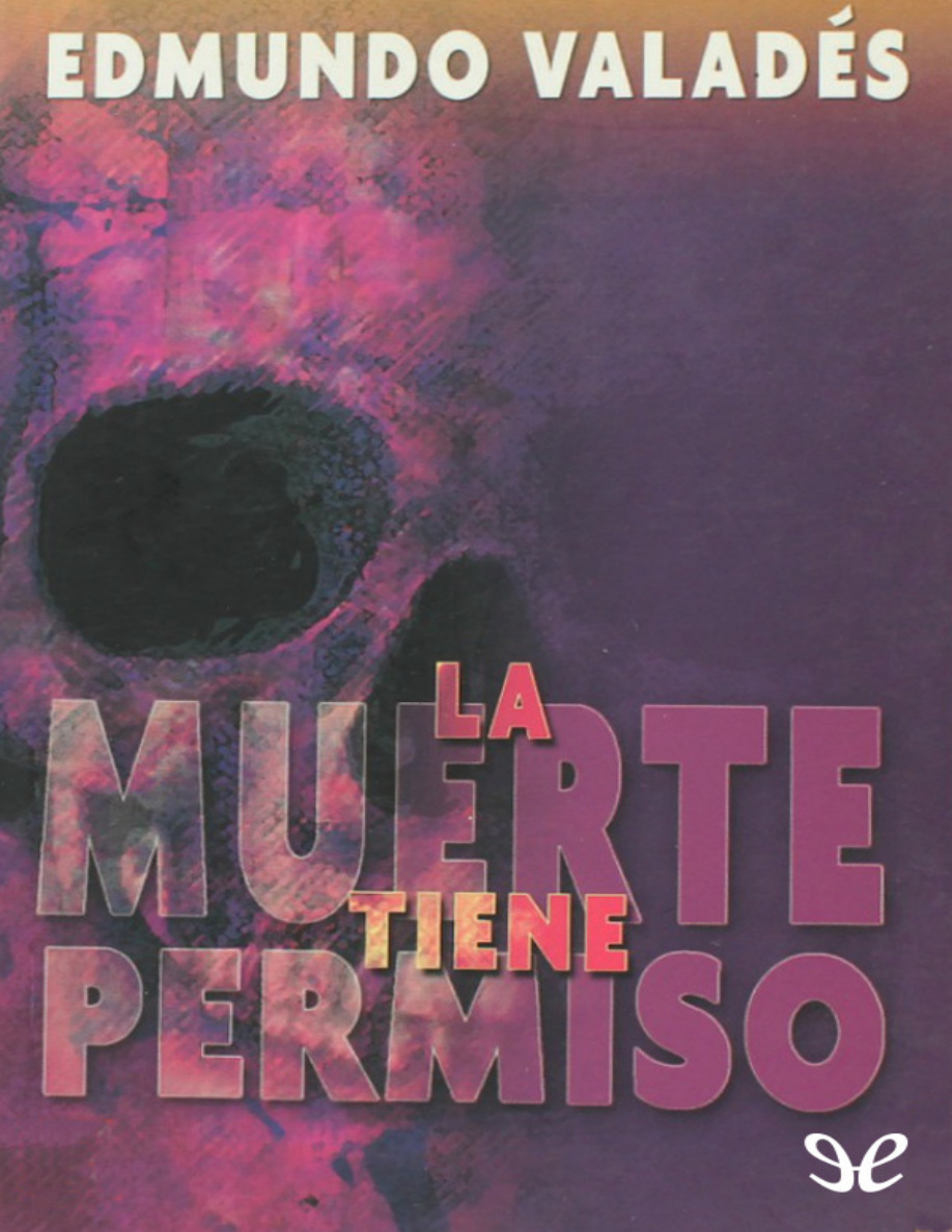 La muerte tiene permiso PDF Download