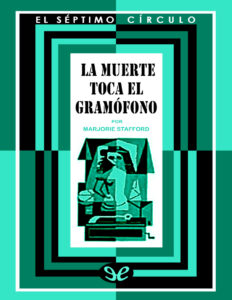 La muerte toca el gramofono Spanish Edition Marjorie Stafford Kitap Kapağı