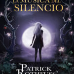 La musica del silencio Spanish Edition Patrick Rothfuss Kitap Kapağı