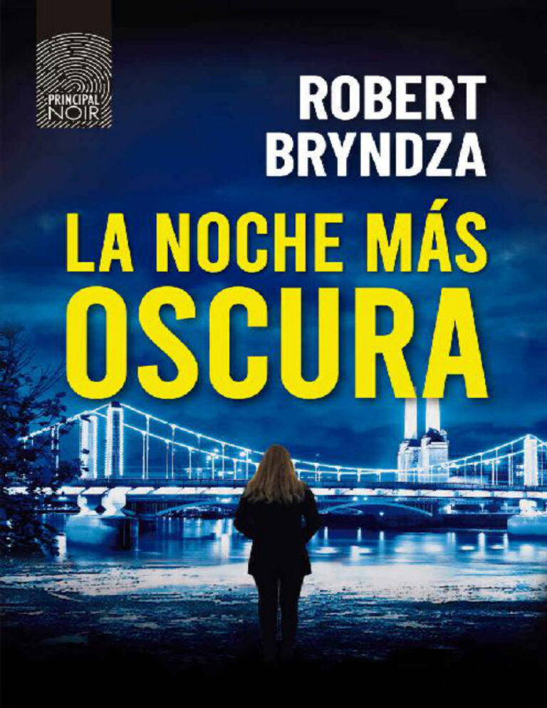 La noche mas oscura Spanish Edition Robert Bryndza Kitap Kapağı