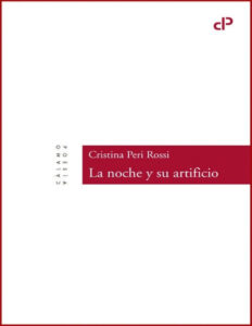 La noche y su artificio Spanish Edition Cristina Peri Rossi Kitap Kapağı