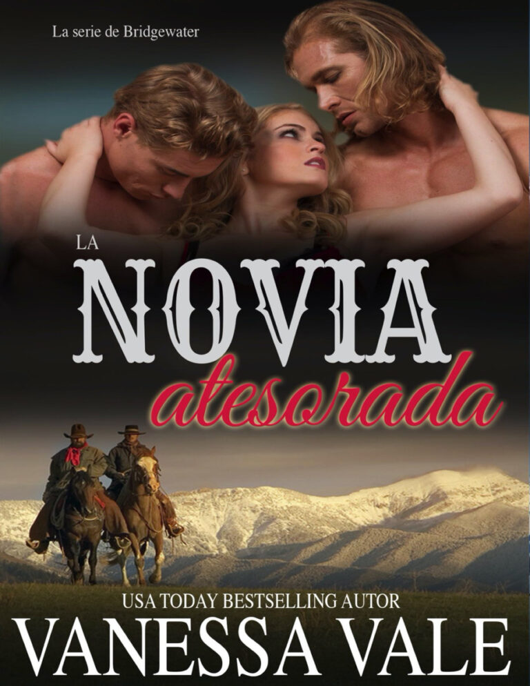 La novia atesorada La serie de Bridgewater Libro 4 Spanish Edition Vanessa Vale Kitap Kapağı