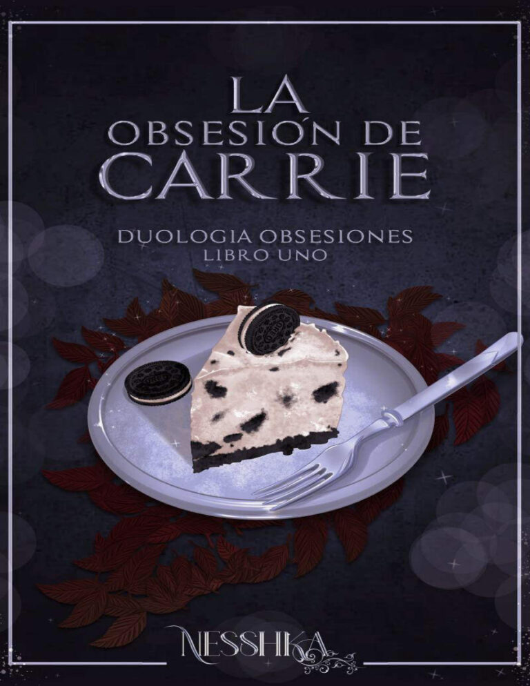 La obsesion de Carrie Spanish Edition Nesshka Kitap Kapağı