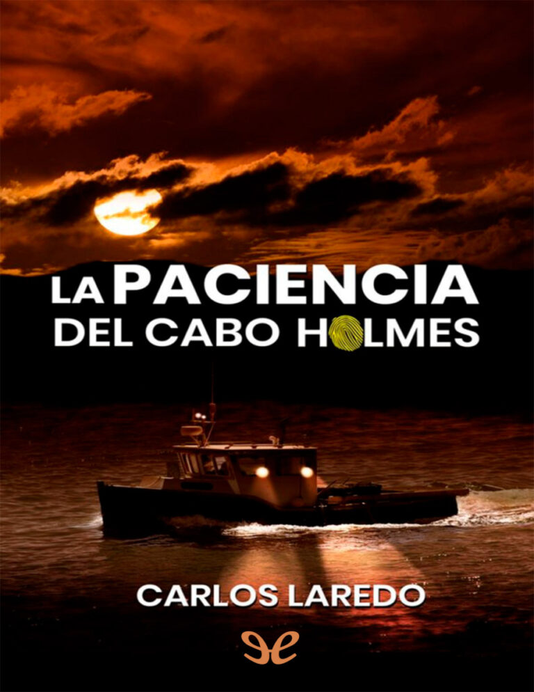 La paciencia del cabo Holmes Spanish Edition Carlos Laredo Verdejo Kitap Kapağı