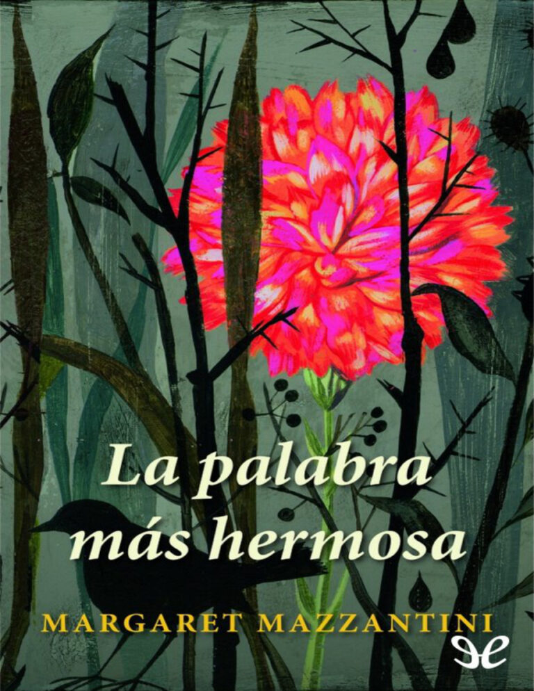 La palabra mas hermosa Spanish Mazzantini Margaret Kitap Kapağı