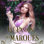 La pasion del marques Spanish Edition Mile Bluett Kitap Kapağı