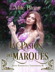 La pasion del marques Spanish Edition Mile Bluett Kitap Kapağı