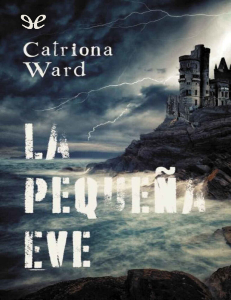 La pequena Eve Spanish Edition Catriona Ward Kitap Kapağı