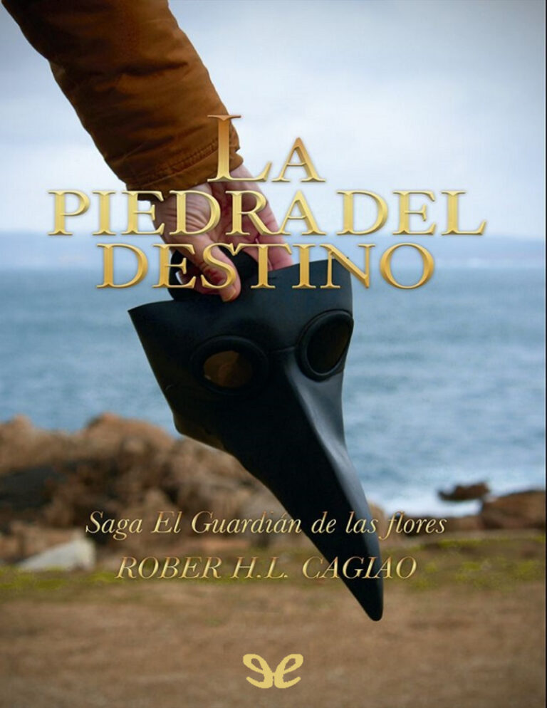 La piedra del destino Rober H L Cagiao Kitap Kapağı