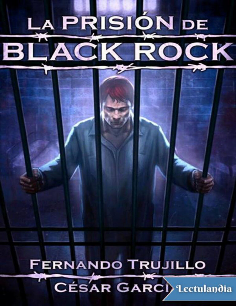 La prision de Black Rock Spanish Edition Fernando Trujillo y Cesar Garcia Munoz Kitap Kapağı
