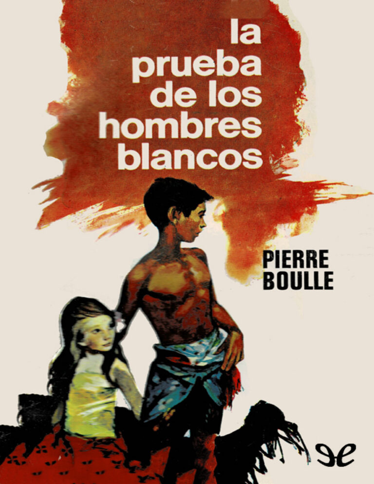 La prueba de los hombres blancos Spanish Edition Pierre Boulle Kitap Kapağı