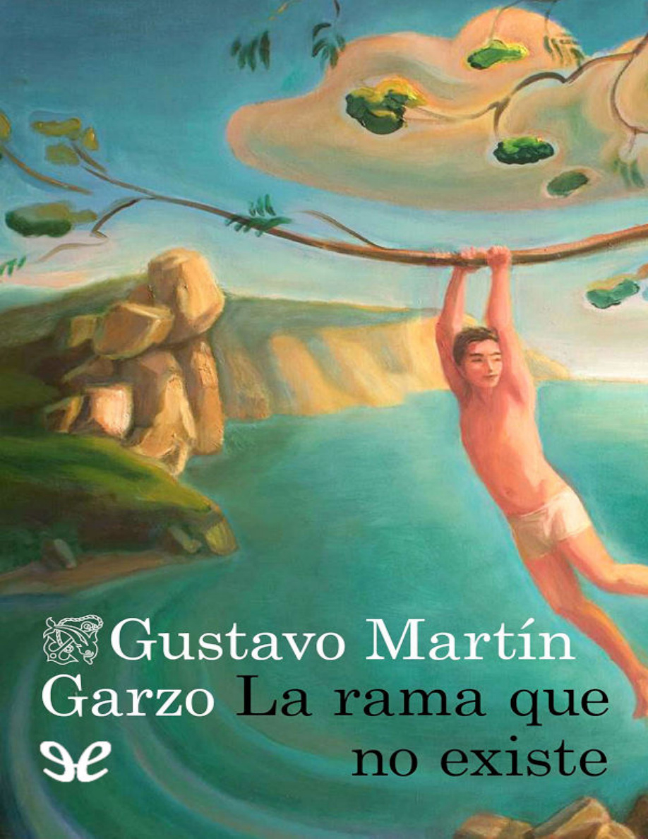 La rama que no existe PDF Download