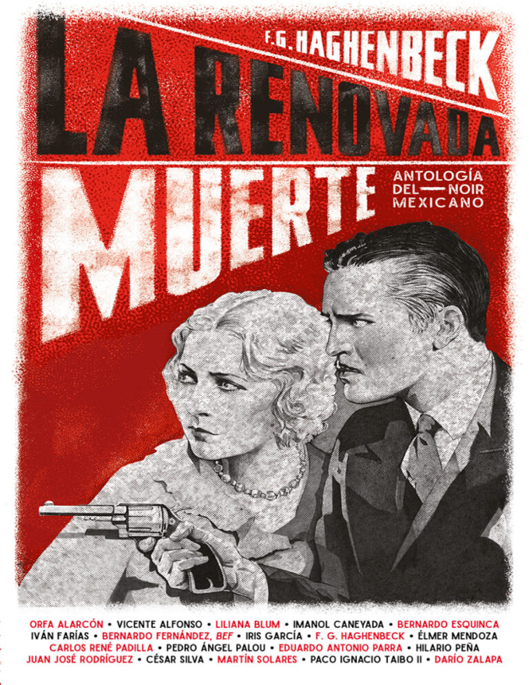 La renovada muerte Antologia del noir mexicano Spanish Edition FG Haghenbeck Kitap Kapağı
