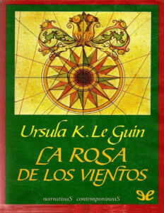 La rosa de los vientos Ursula K Le Guin Kitap Kapağı