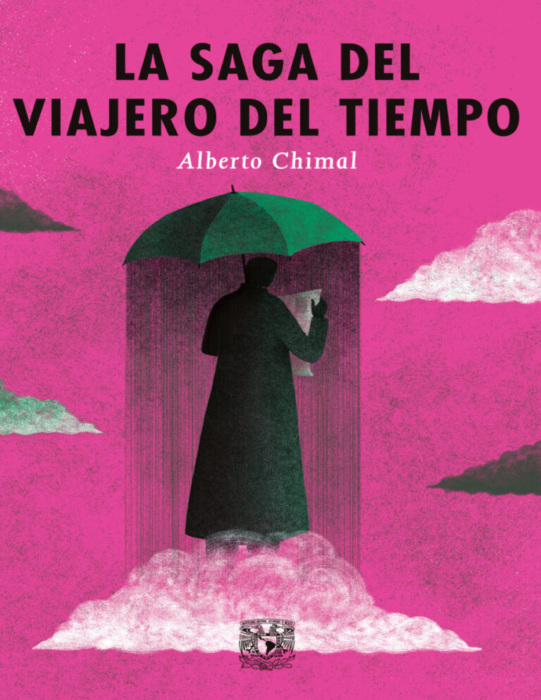 La saga del Viajero del Tiempo Spanish Edition alberto Chimal Kitap Kapağı