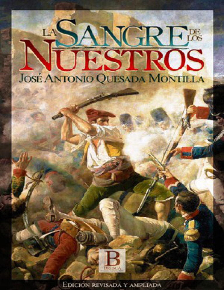La sangre de los nuestros Spanish Edition Jose Antonio Quesada Montilla Kitap Kapağı