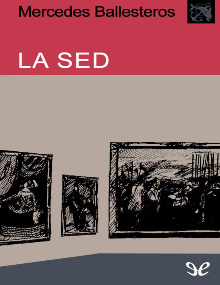 La sed Spanish Edition Mercedes Ballesteros Kitap Kapağı