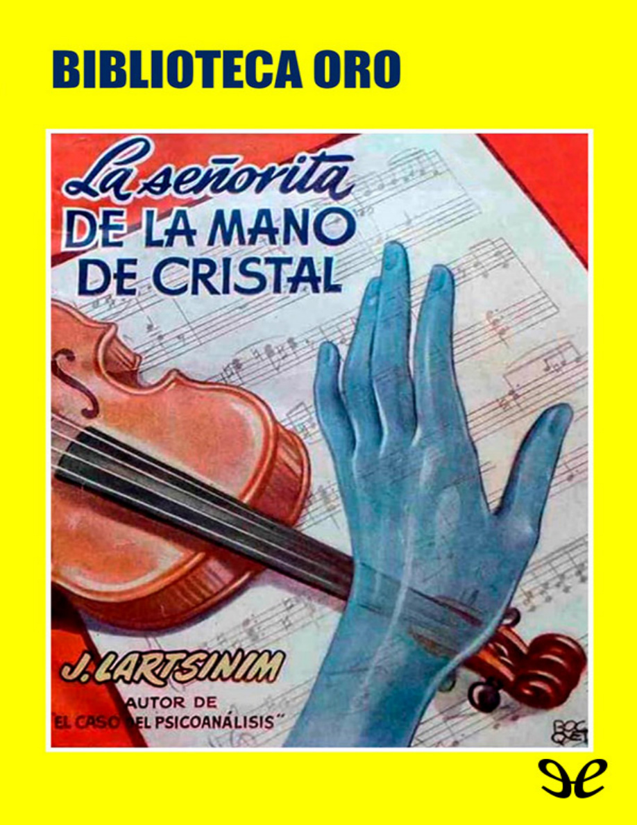 La señorita de la mano de cristal PDF Download