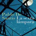 La sexta lampara Spanish Santis Pablo de Kitap Kapağı