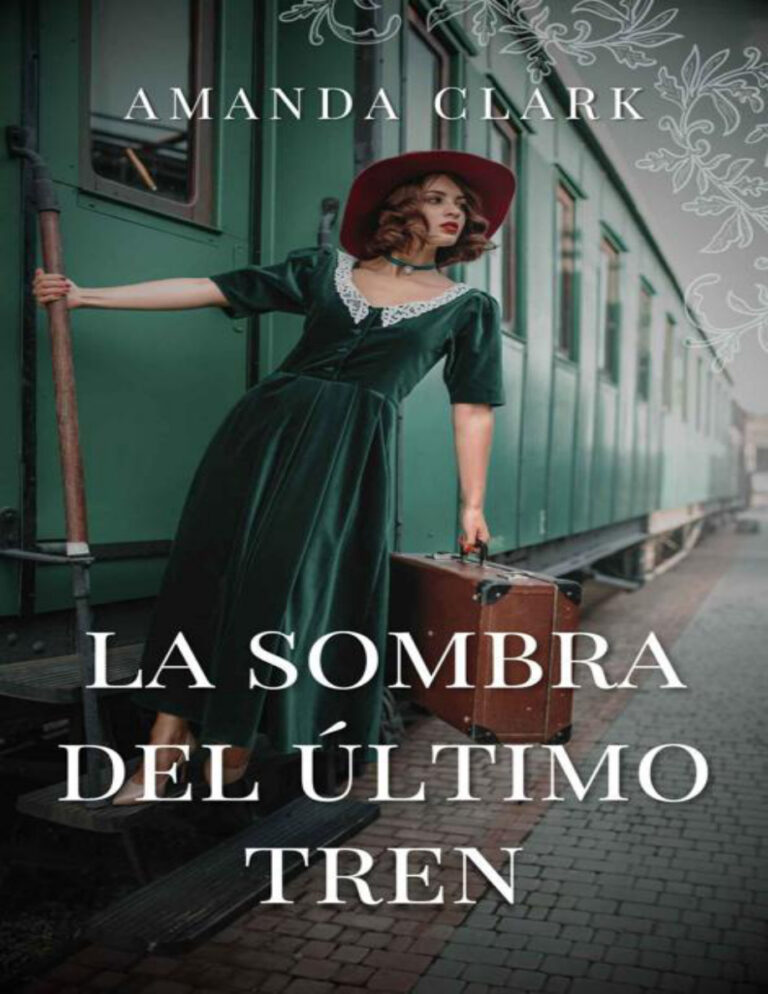 La sombra del ultimo tren Spanish Edition Amanda Clark Kitap Kapağı