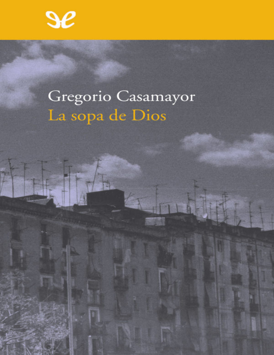 La sopa de Dios PDF Download