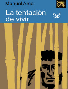 La tentacion de vivir Spanish Edition Manuel Arce Kitap Kapağı