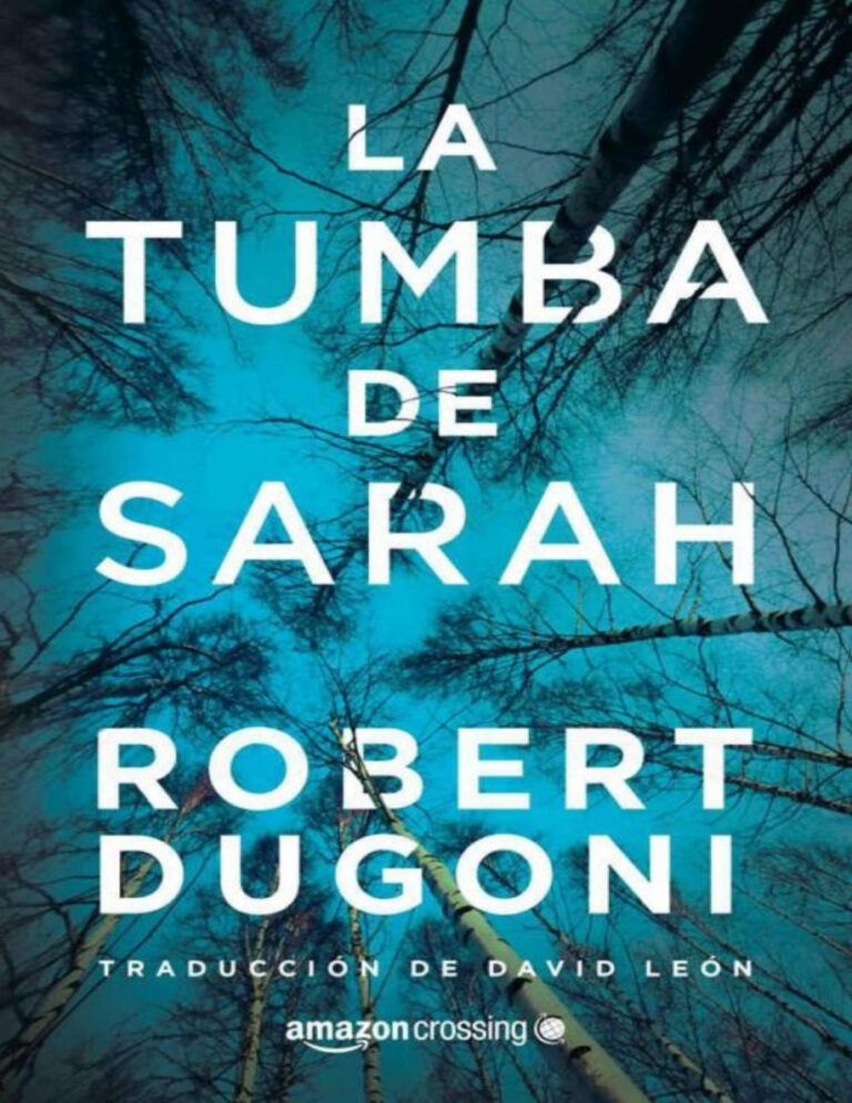 La tumba de Sarah Robert Dugoni Kitap Kapağı