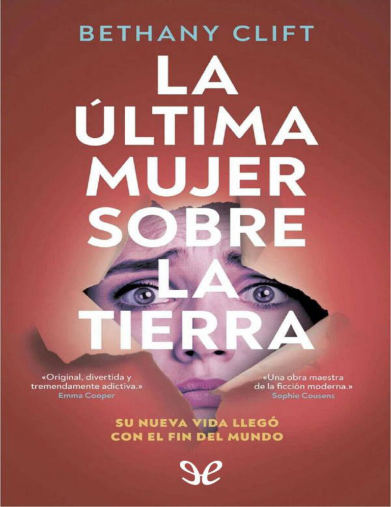 La ultima mujer sobre la tierra Spanish Edition Bethany Clift Kitap Kapağı