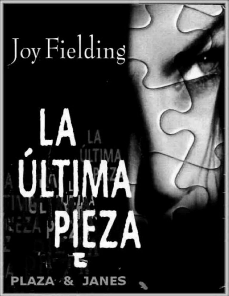 La ultima pieza Joy Fielding Kitap Kapağı