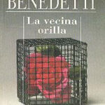 La vecina orilla Spanish Benedetti Mario Kitap Kapağı