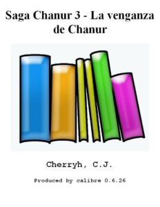 La venganza de Chanur C J Cherryh Kitap Kapağı