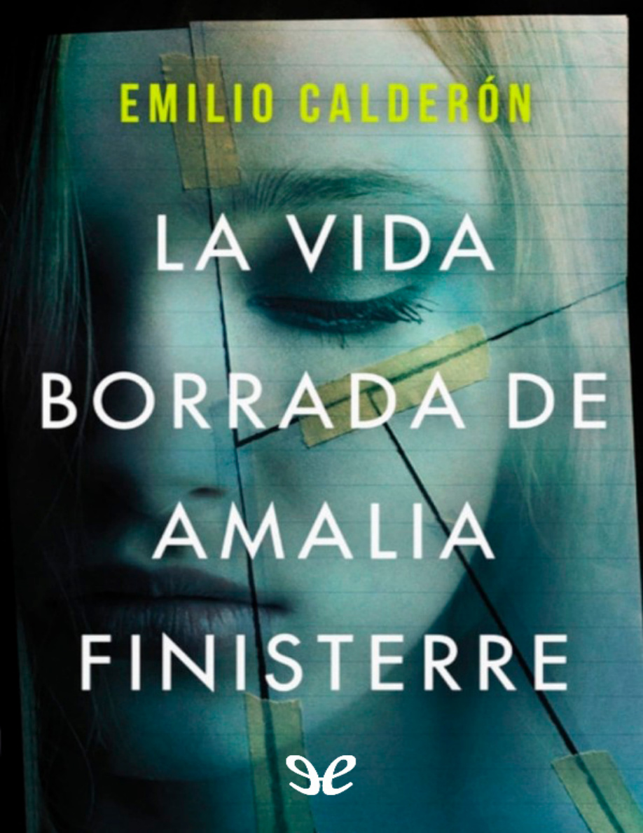 La vida borrada de Amalia Finisterre PDF Download