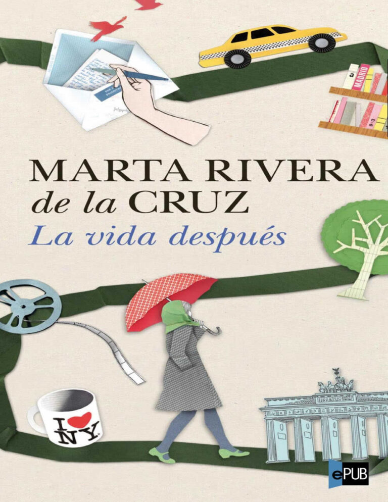 La vida despues Spanish Edition de la Cruz Marta Rivera Kitap Kapağı