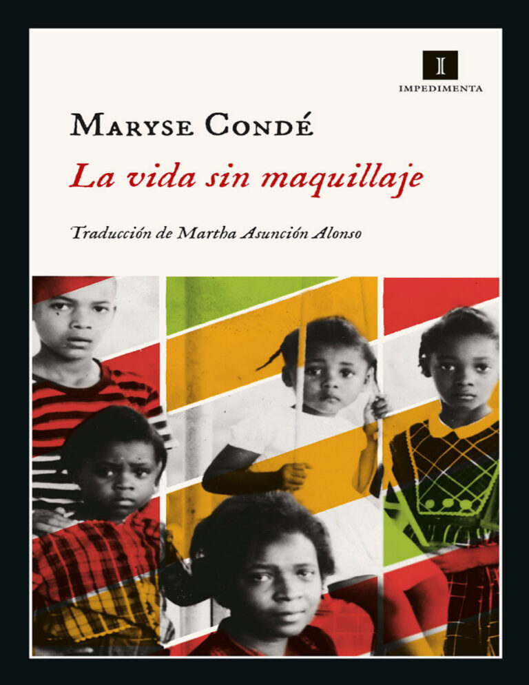 La vida sin maquillaje Conde Maryse Kitap Kapağı