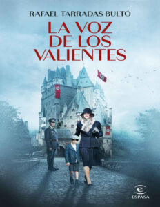 La voz de los valientes Spanish Edition Rafael Tarradas Bulto Kitap Kapağı