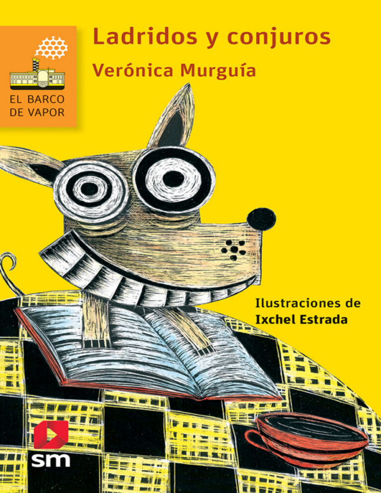 Ladridos y conjuros Spanish Edition Veronica Murguia Kitap Kapağı