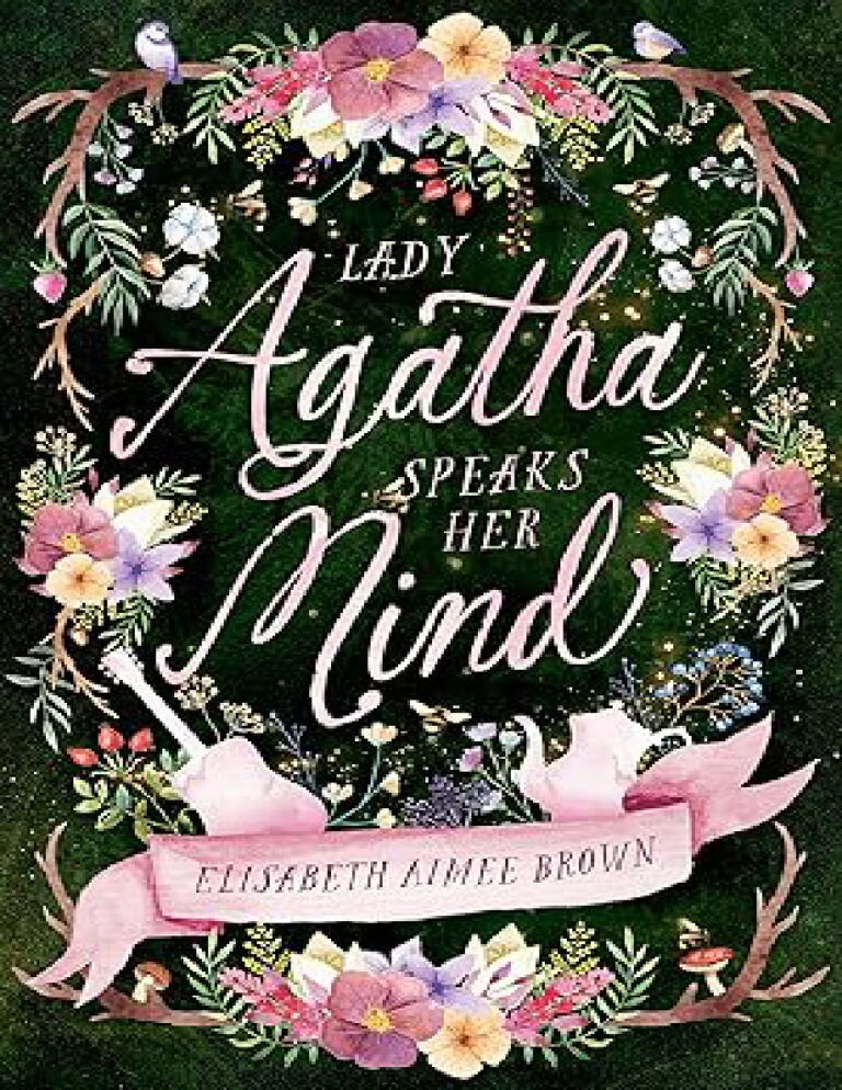 Lady Agatha Speaks Her Mind Elisabeth aimme Brown Kitap Kapağı