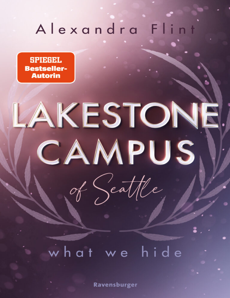 Lakestone Campus of Seattle What We Hide German Edition Alexandra Flint Kitap Kapağı