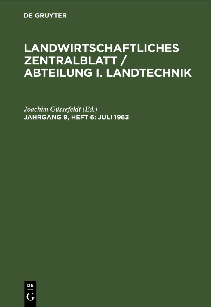Landwirtschaftliches Zentralblatt Abteilung I Landtechnik Jahrgang 9 Heft 6 Juli 1963 German Edition Joachim Gussefeldt Kitap Kapağı