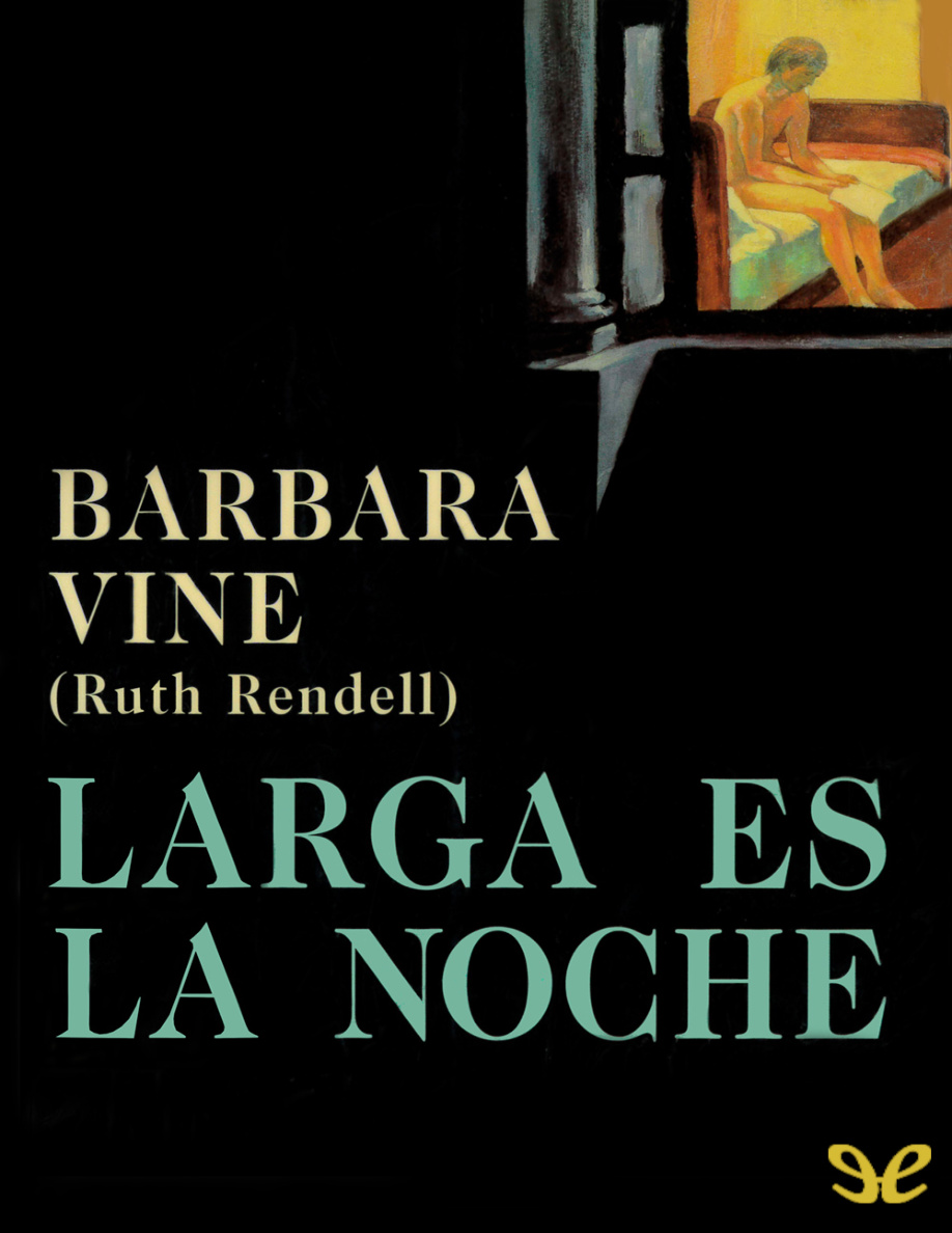 Larga es la noche (Barbara Vine) PDF Download