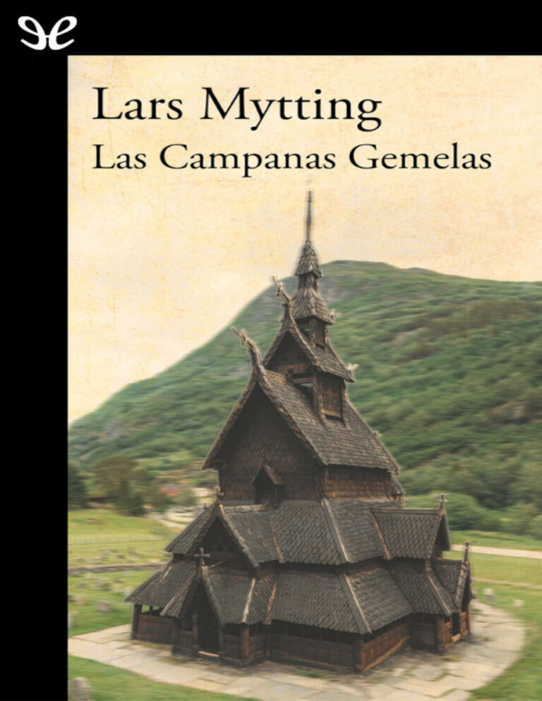 Las Campanas Gemelas Spanish Edition Lars Mytting Kitap Kapağı