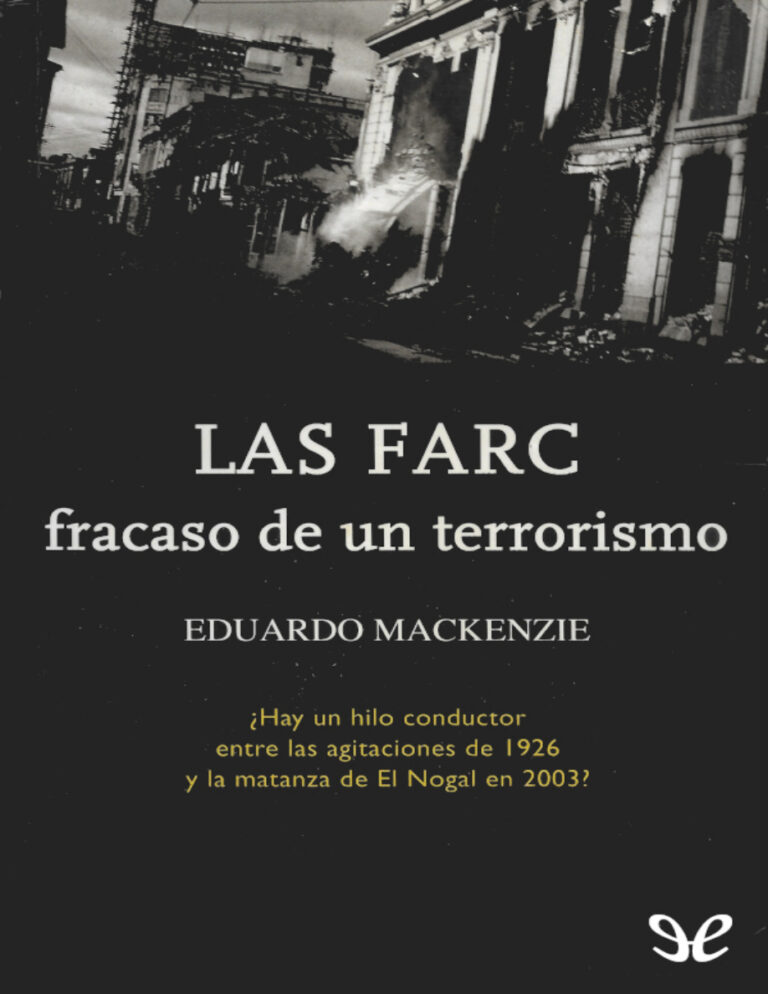 Las FARC Spanish Edition Eduardo Mackenzie Kitap Kapağı