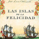 Las Islas De La Felicidadc1 Jose Luis Olaizola Kitap Kapağı