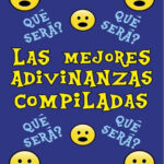 Las Mejores Adivinanzas Compiladas Por JUANMA Spanish Edition Juan Manuel Romani Matta Kitap Kapağı
