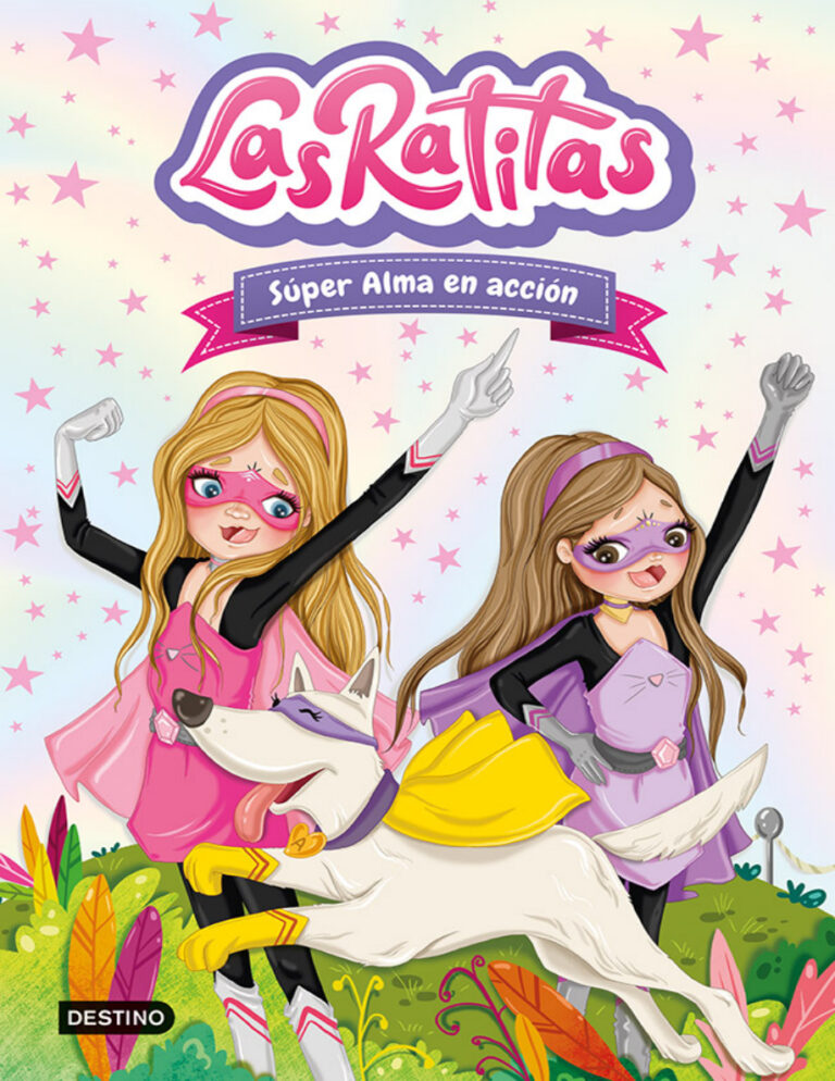 Las Ratitas 2 Super Alma en accion Spanish Edition Las Ratitas Kitap Kapağı